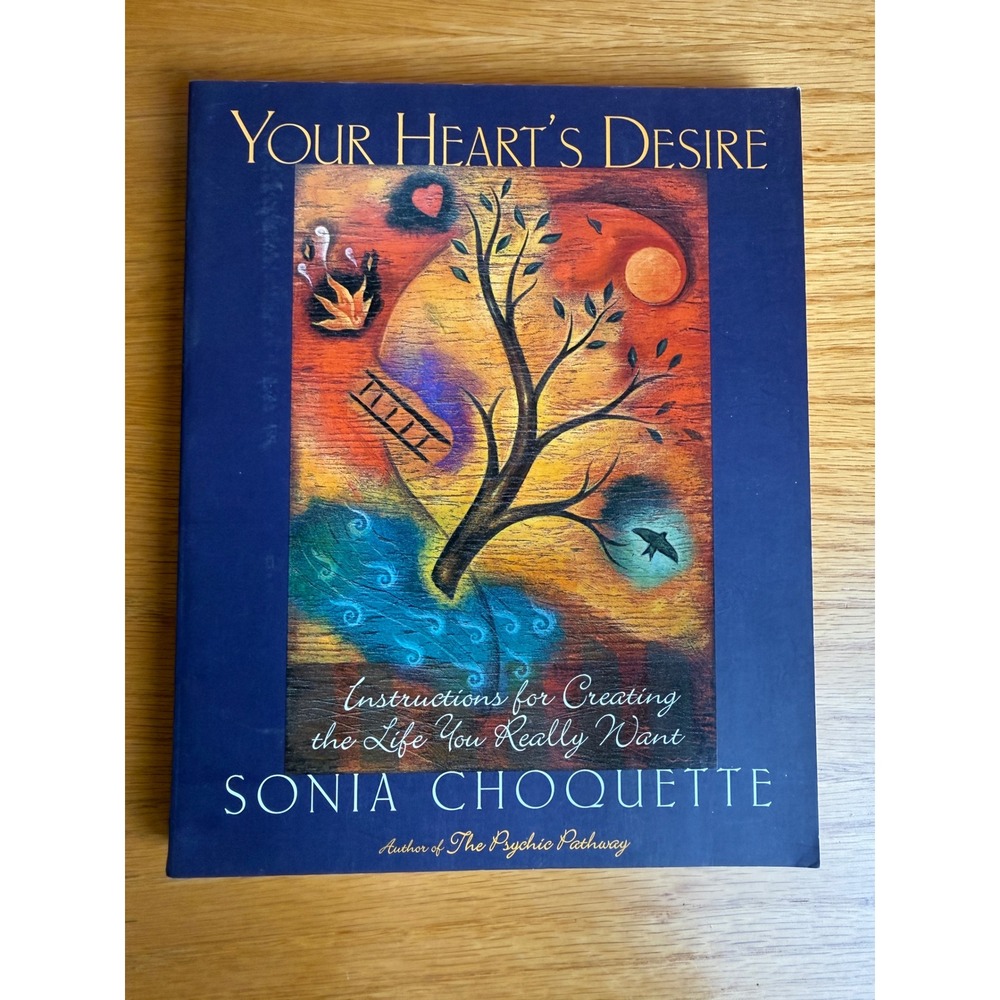 SONIA CHOQUETTE Your Heart's Desire Book Paperback Blue Manifestation Spiritual